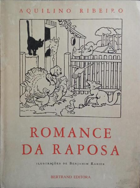 ROMANCE DA RAPOSA. [EDIÇÃO DE 1987]