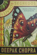 O LIVRO DOS SEGREDOS, DESCOBRIR AS DIMENSÕES OCULTAS DA SUA VIDA. [1.ª EDIÇÃO]
