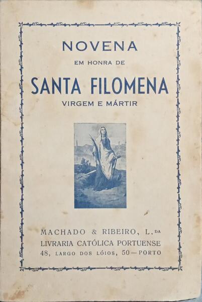 NOVENA EM HONRA DE SANTA FILOMENA.