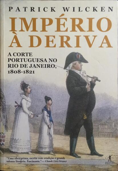 IMPÉRIO À DERIVA. [OBJECTIVA]