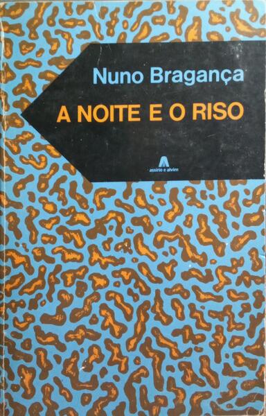 A NOITE E O RISO.
