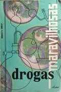 DROGAS MARAVILHOSAS.