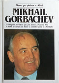 MIKHAIL GORBACHEV.
