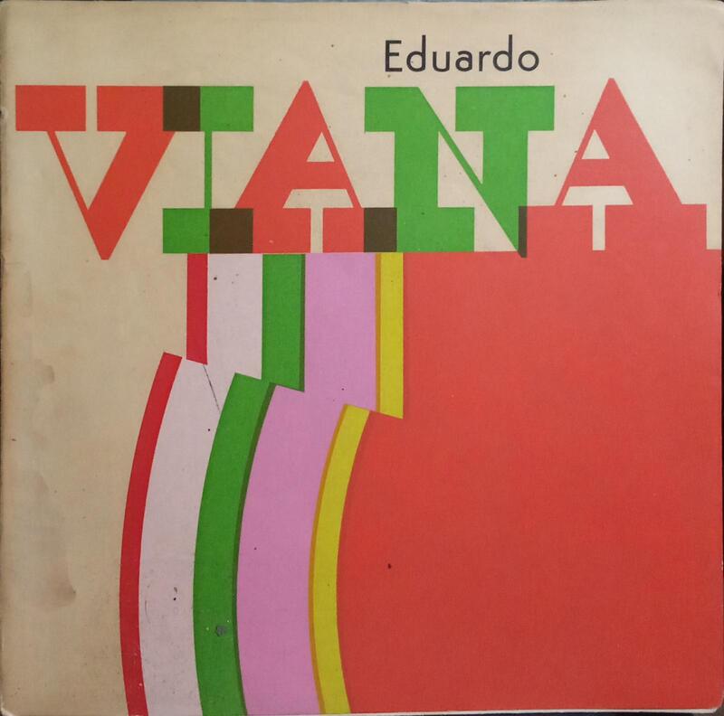 EXPOSIÇÃO RETROSPECTIVA DA OBRA DO PINTOR EDUARDO VIANA.