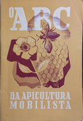 O ABC DA APICULTURA MOBILISTA.