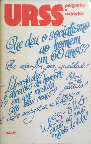 U.R.S.S., PERGUNTAS E RESPOSTAS.