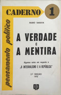 A VERDADE E A MENTIRA. [2.ª EDIÇÃO]
