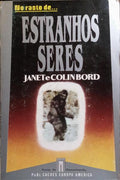 NO RASTO DE... ESTRANHOS SERES.