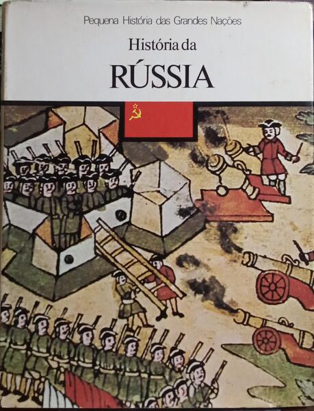 HISTÓRIA DA RÚSSIA.