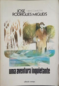 UMA AVENTURA INQUIETANTE. [4.ª EDIÇÃO]