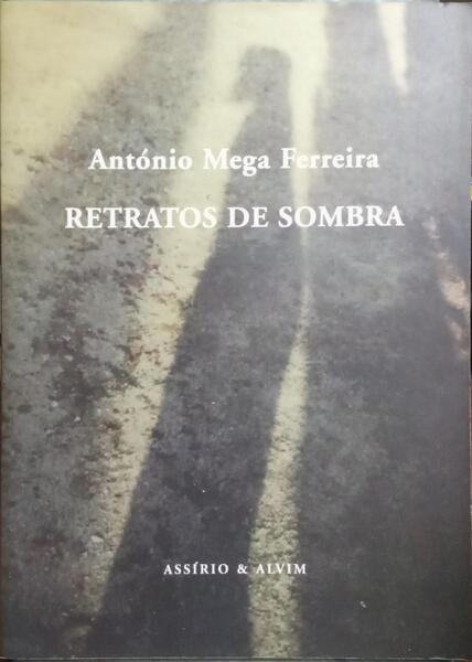 RETRATOS DE SOMBRA. [2.ª EDIÇÃO]