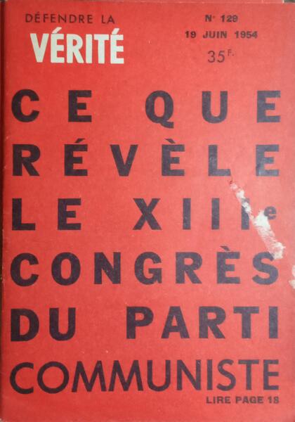 DÉFENDRE LA VÉRITÉ, N.º 129, JUIN 1954.