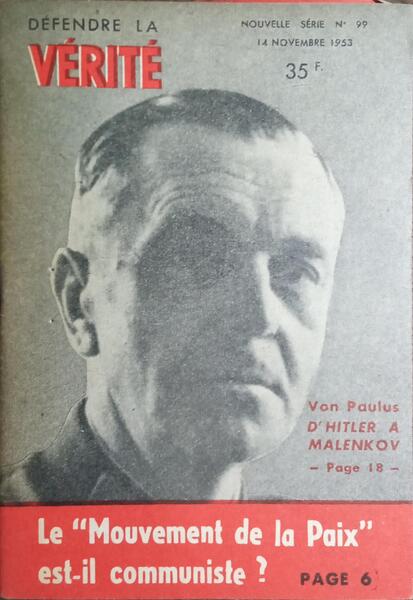 DÉFENDRE LA VÉRITÉ, NOUVELLE SÉRIE, N.º 99, NOVEMBRE 1953.