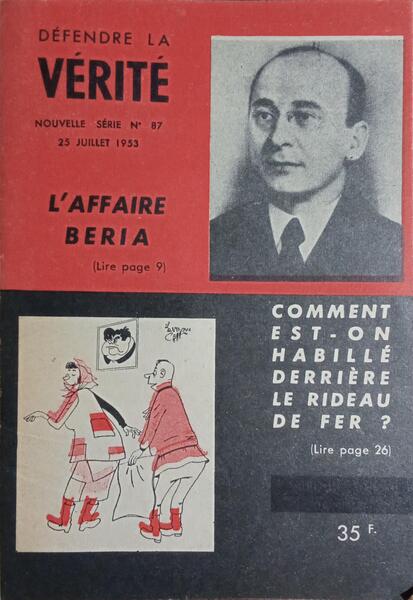 DÉFENDRE LA VÉRITÉ, NOUVELLE SÉRIE, N.º 87, JUILLET 1953.