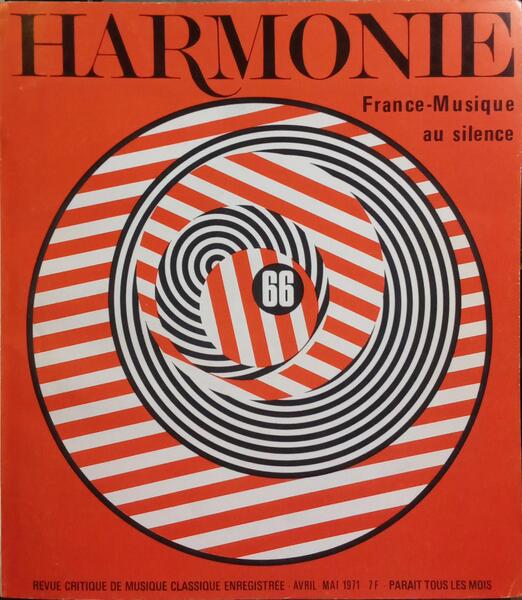 HARMONIE, N.º 66, AVRIL-MAI 1971 - N.º 72, DÉCEMBRE 1971. [7 NÚMEROS]