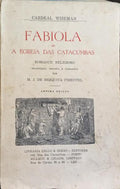 FABIOLA OU A EGREJA DAS CATACUMBAS.