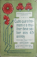 TUDO QUE O HOMEM E A MULHER DEVE SABER AOS 45 ANOS.