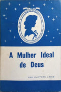 A MULHER IDEAL DE DEUS.