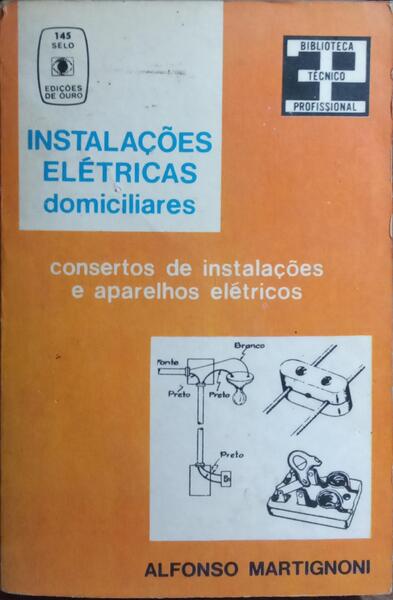 INSTALAÇÕES ELÉTRICAS DOMICILIARES.