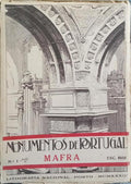 MAFRA: NOTICIA-HISTÓRICO-ARQUEOLÓGICA E ARTÍSTICA DA VILA E DO PAÇO CONVENTUAL.