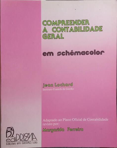 COMPREENDER A CONTABILIDADE GERAL EM SCHEMACOLOR.