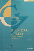 O CONTROLO DE GESTÃO. [3.ª EDIÇÃO]