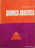 FUNDAMENTOS DE QUÍMICA ANALÍTICA. [2 VOLS.]