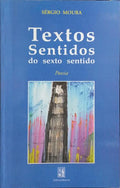 TEXTOS SENTIDOS DO SEXTO SENTIDO.