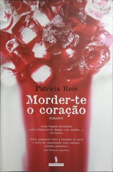 MORDER-TE O CORAÇÃO.