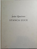 STANCA LUCE.