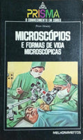 MICROSCÓPIOS E FORMAS DE VIDA MICROSCÓPICAS.