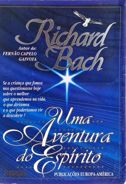 UMA AVENTURA DO ESPÍRITO. [4.ª EDIÇÃO]