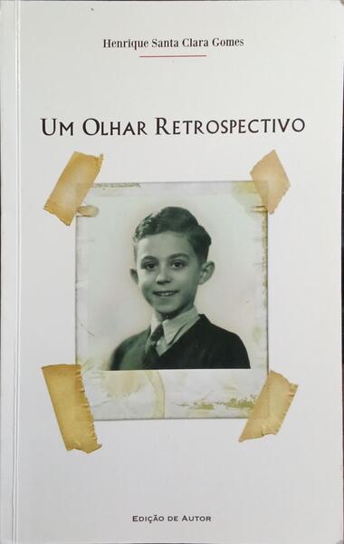 UM OLHAR RETROSPECTIVO.