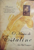 O MÚSICO DE ESTALINE.