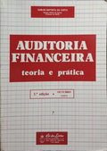 AUDITORIA FINANCEIRA, TEORIA E PRÁTICA. [3.ª EDIÇÃO]