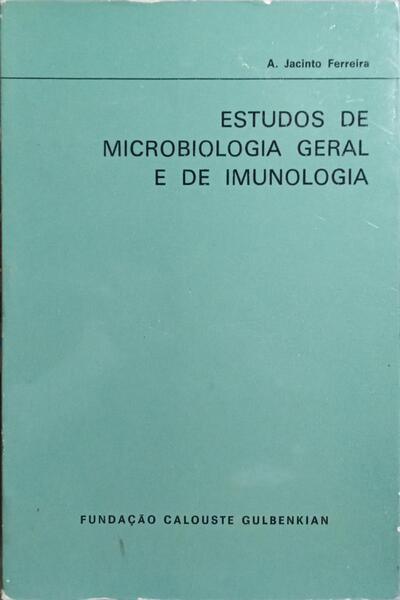 ESTUDOS DE MICROBIOLOGIA GERAL E DE IMUNOLOGIA.