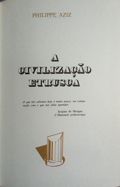 A CIVILIZAÇÃO ETRUSCA.