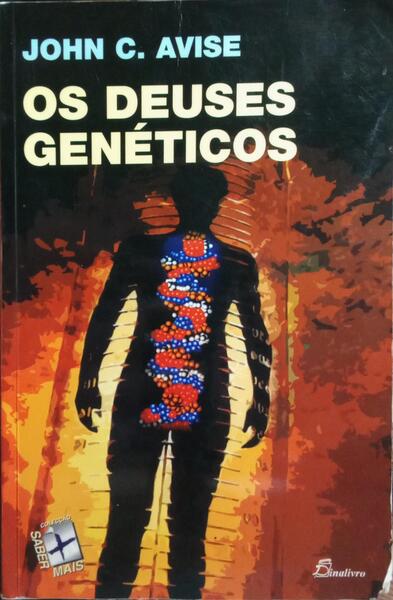 OS DEUSES GENÉTICOS.