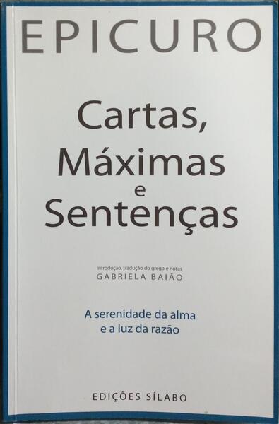 CARTAS, MÁXIMAS E SENTENÇAS.