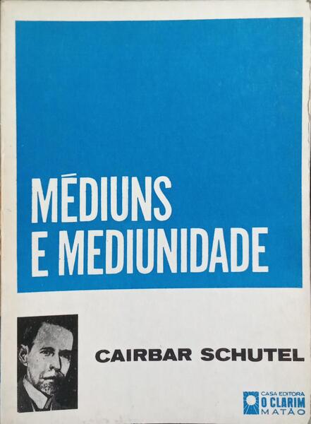 MÉDIUNS E MEDIUNIDADES.