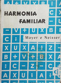 HARMONIA FAMILIAR. [2.ª EDIÇÃO]