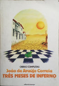 TRÈS MESES DE INFERNO.