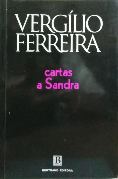 CARTAS A SANDRA. [3.ª EDIÇÃO]