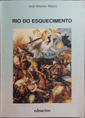 RIO DO ESQUECIMENTO.