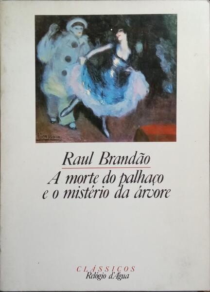 A MORTE DO PALHAÇO E O MISTÉRIO DA ÁRVORE.