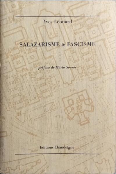 SALAZARISME & FASCISME.