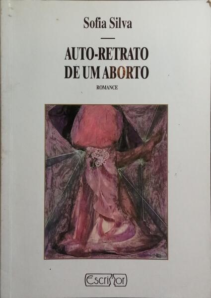 AUTO-RETRATO DE UM ABORTO.