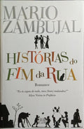 HISTÓRIAS DO FIM DA RUA.