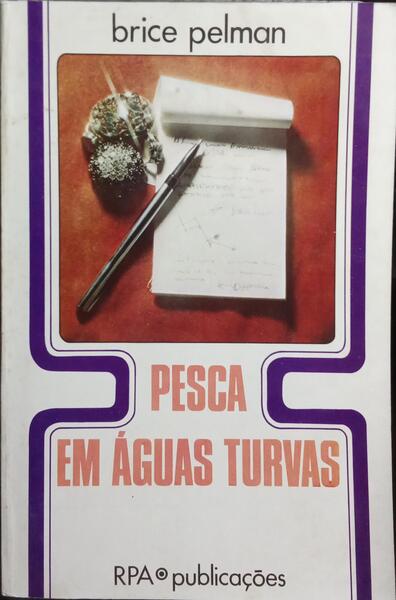 PESCA EM ÁGUAS TURVAS.