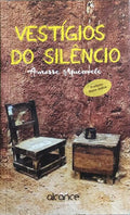 VESTÍGIOS DO SILÊNCIO.